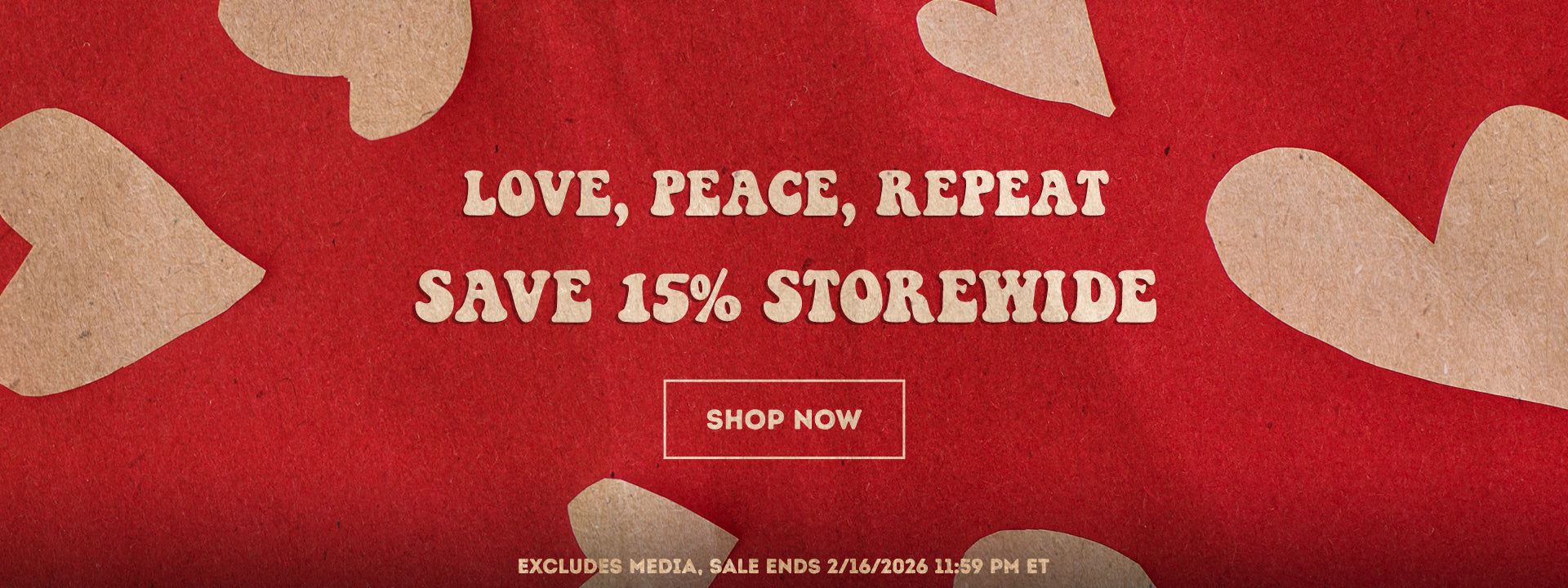 Love, Peace, Repeat Save 15% Storewide. Shop Now. Excludes Media, Sale Ends 2/16/2026 11:59 PM ET. 