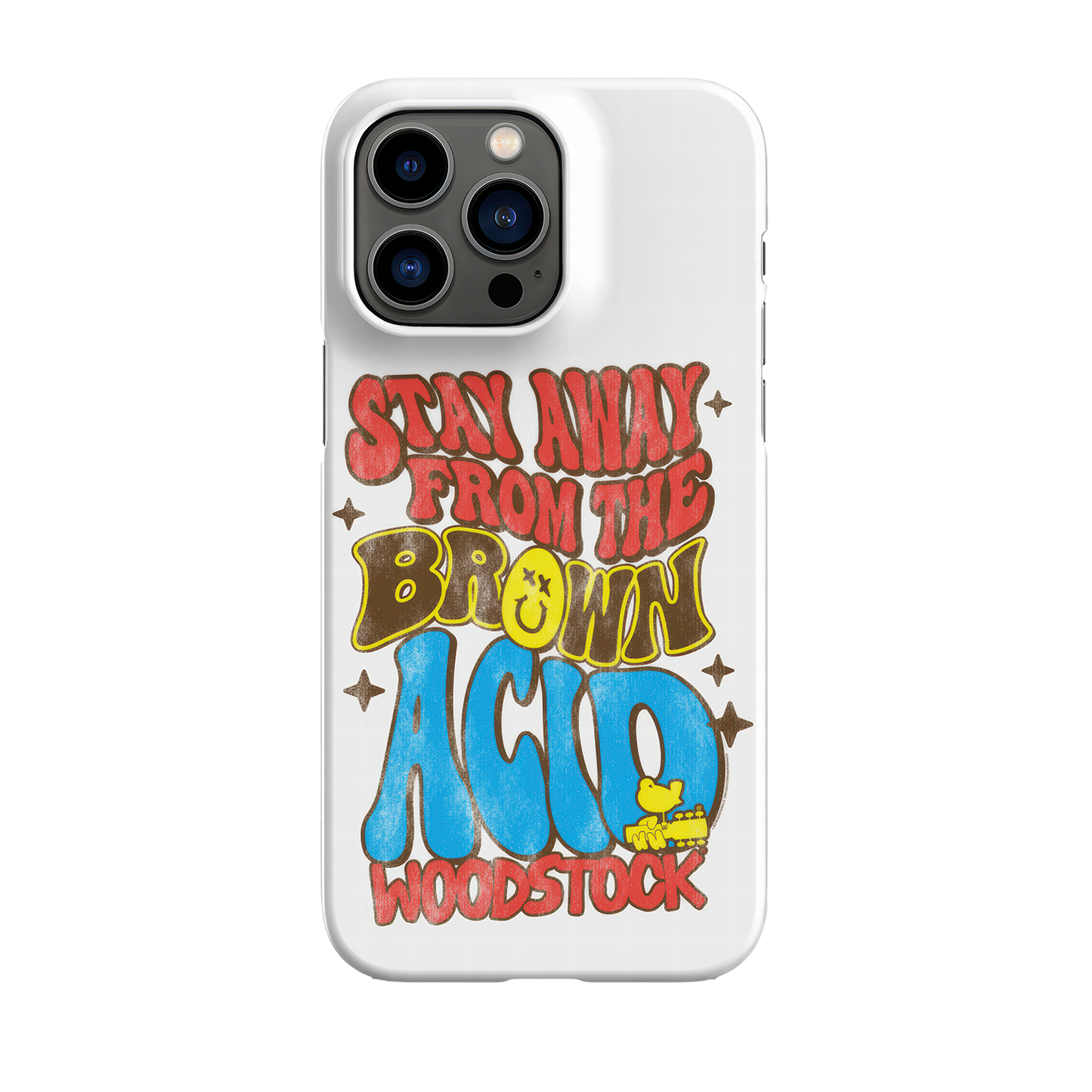 Stay Away From The Brown Acid Phone Case