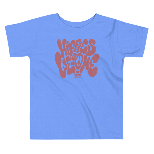 Hippies Welcome Toddler T-Shirt